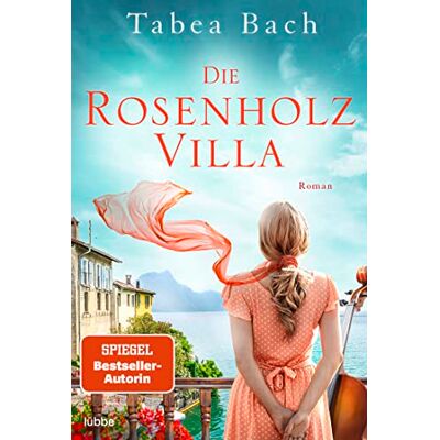 Tabea Bach Die Rosenholzvilla: Roman. Saga Um Eine Instrumentenbauerfamilie Im Tessin (Rosenholzvilla-Saga, Band 1) - Publicité Tabea Bach Die Rosenholzvilla: Roman. Saga Um Eine Instrumentenbauerfamilie Im Tessin (Rosenholzvilla-Saga, Band 1) - Publicité