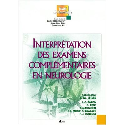 Collectif Interprétation Des Examens Complémentaires En Neurologie - Publicité Collectif Interprétation Des Examens Complémentaires En Neurologie - Publicité