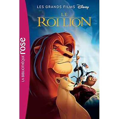 Les Grands Films Disney. Vol. 2. Le Roi Lion : Le Roman Du Film - Publicité Les Grands Films Disney. Vol. 2. Le Roi Lion : Le Roman Du Film - Publicité