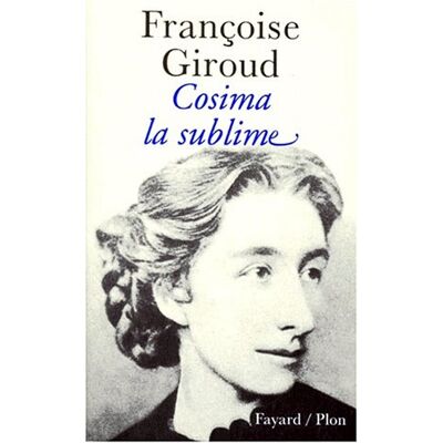 Françoise Giroud Cosima La Sublime - Publicité Françoise Giroud Cosima La Sublime - Publicité