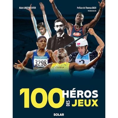 Alain Lunzenfichter 100 Héros Des Jeux - Publicité Alain Lunzenfichter 100 Héros Des Jeux - Publicité