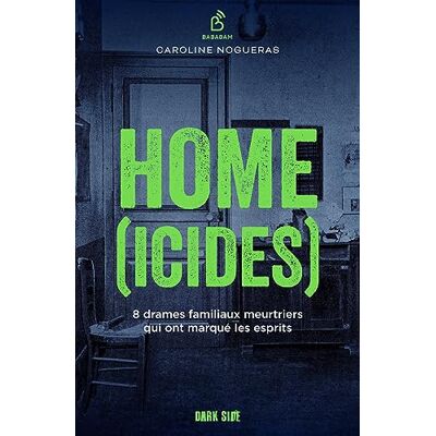 Caroline Nogueras Home(Icides) : 8 Drames Familiaux Meurtriers Qui Ont Marqué Les Esprits - Publicité Caroline Nogueras Home(Icides) : 8 Drames Familiaux Meurtriers Qui Ont Marqué Les Esprits - Publicité