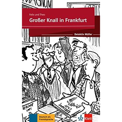 Felix Detektiv Müller. Grosser Knall In Frankfurt - Publicité Felix Detektiv Müller. Grosser Knall In Frankfurt - Publicité