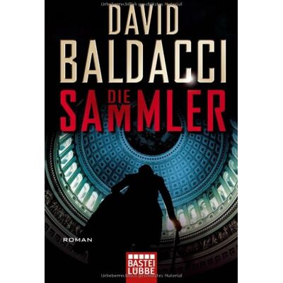David Baldacci Die Sammler: Roman - Publicité David Baldacci Die Sammler: Roman - Publicité