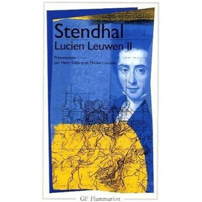 Stendhal Lucien Leuwen. Vol. 2 - Publicité Stendhal Lucien Leuwen. Vol. 2 - Publicité
