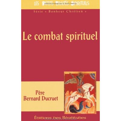 Bernard Ducruet Le Combat Spirituel Selon Saint Benoît - Publicité Bernard Ducruet Le Combat Spirituel Selon Saint Benoît - Publicité