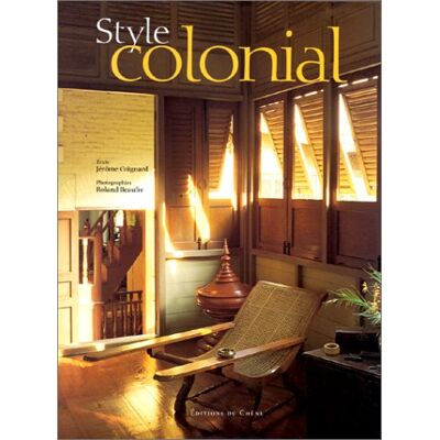 Jerome Coignard Style Colonial - Publicité Jerome Coignard Style Colonial - Publicité