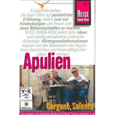 Peter Amann Apulien. Eine Der Schönsten Regionen Italiens Individuell Entdeckt - Publicité Peter Amann Apulien. Eine Der Schönsten Regionen Italiens Individuell Entdeckt - Publicité