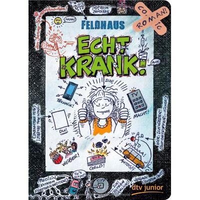 Hans-Jürgen Feldhaus Echt Krank!: Ein Comic-Roman - Publicité Hans-Jürgen Feldhaus Echt Krank!: Ein Comic-Roman - Publicité