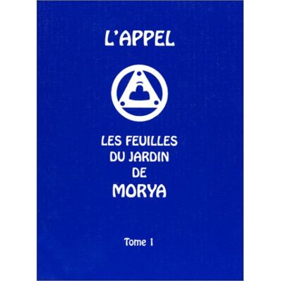 Collectif Les Feuilles Du Jardin De Morya. Vol. 1. L'Appel - Publicité Collectif Les Feuilles Du Jardin De Morya. Vol. 1. L'Appel - Publicité