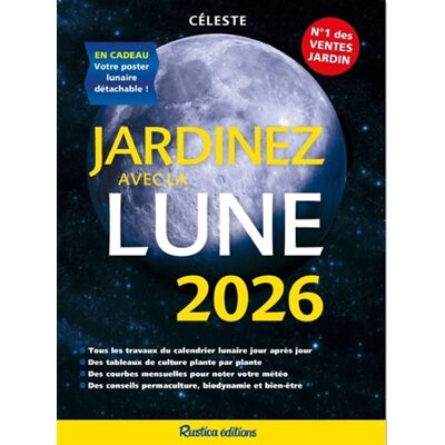 Céleste Jardinez Avec La Lune 2026 - Publicité Céleste Jardinez Avec La Lune 2026 - Publicité