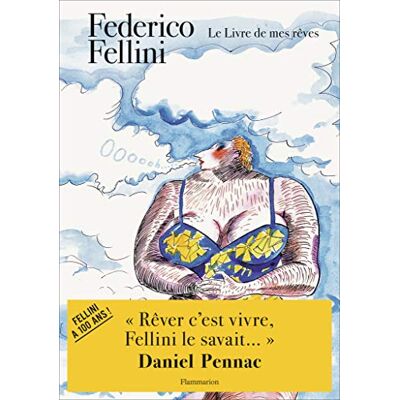 Federico Fellini Le Livre De Mes Rêves - Publicité Federico Fellini Le Livre De Mes Rêves - Publicité