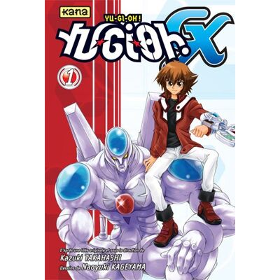 Kazuki Takahashi Yu-Gi-Oh ! Gx. Vol. 1 - Publicité Kazuki Takahashi Yu-Gi-Oh ! Gx. Vol. 1 - Publicité