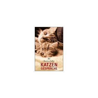 Bettina Selby Katzengespräche. Publicité Bettina Selby Katzengespräche. Publicité