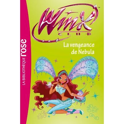 Hachette Winx Club. Vol. 36. La Vengeance De Nebula - Publicité Hachette Winx Club. Vol. 36. La Vengeance De Nebula - Publicité