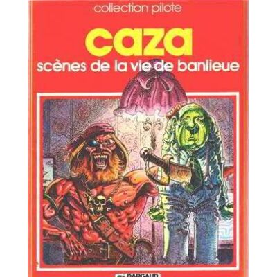 Collectif Caza - Scenes De La Vie De Banlieue - Publicité Collectif Caza - Scenes De La Vie De Banlieue - Publicité