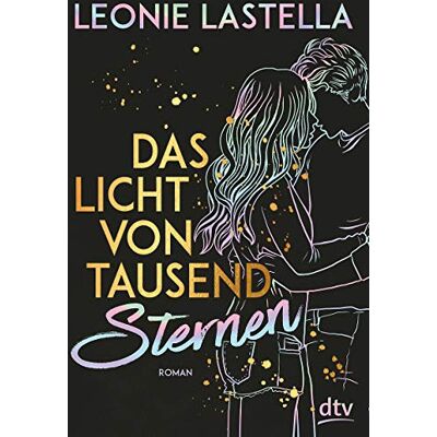 Leonie Lastella Das Licht Von Tausend Sternen - Publicité Leonie Lastella Das Licht Von Tausend Sternen - Publicité