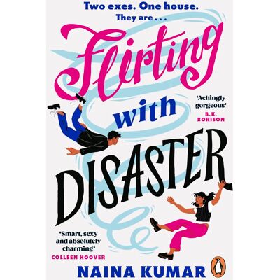 Naina Kumar Flirting With Disaster: The New Swoon-Worthy Second-Chance Romance From The Bestselling Author Of Say You’ll Be My Jaan - Publicité Naina Kumar Flirting With Disaster: The New Swoon-Worthy Second-Chance Romance From The Bestselling Author Of Say You’ll Be My Jaan - Publicité