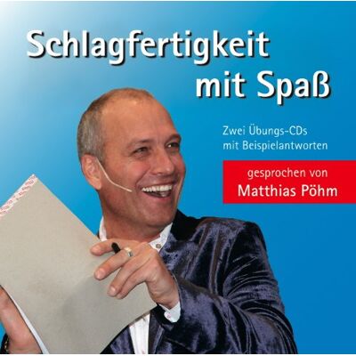 Matthias Pöhm Schlagfertigkeit Mit Spass: Die Übungs-Cd Mit Beispielantworten - Publicité Matthias Pöhm Schlagfertigkeit Mit Spass: Die Übungs-Cd Mit Beispielantworten - Publicité