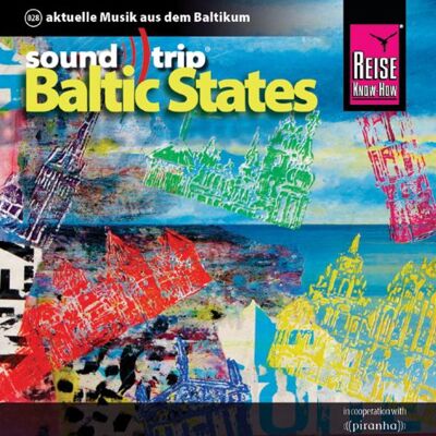 Reise Know-How Soundtrip Baltic States: Musik-Cd - Publicité Reise Know-How Soundtrip Baltic States: Musik-Cd - Publicité