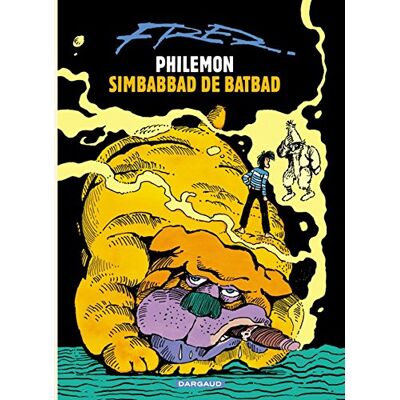 Fred (Finland) Philémon. Vol. 6. Simbabbad De Batbad - Publicité Fred (Finland) Philémon. Vol. 6. Simbabbad De Batbad - Publicité