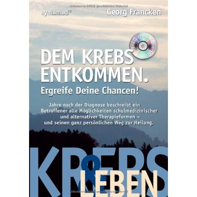 Georg Francken Dem Krebs Entkommen, M. Audio-Cd - Publicité Georg Francken Dem Krebs Entkommen, M. Audio-Cd - Publicité