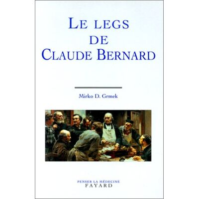 Grmek, Mirko Drazen Le Legs De Claude Bernard - Publicité Grmek, Mirko Drazen Le Legs De Claude Bernard - Publicité