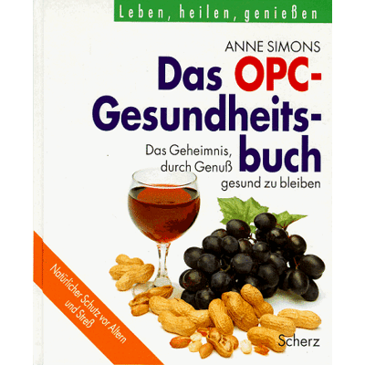 Anne Simons Das Opc- Gesundheitsbuch. Das Geheimnis, Durch Genuß Gesund Zu Bleiben - Publicité Anne Simons Das Opc- Gesundheitsbuch. Das Geheimnis, Durch Genuß Gesund Zu Bleiben - Publicité