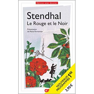 Stendhal Le Rouge Et Le Noir : Nouveaux Programmes 1re - Publicité Stendhal Le Rouge Et Le Noir : Nouveaux Programmes 1re - Publicité