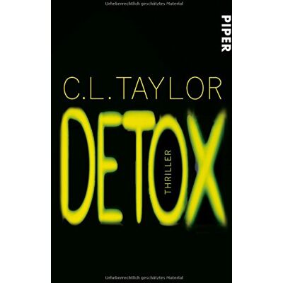 C.L. Taylor Detox: Thriller - Publicité C.L. Taylor Detox: Thriller - Publicité