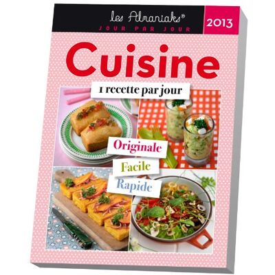 Editions 365 Cuisine 2013 : 1 Recette Par Jour Originale, Facile, Rapide - Publicité Editions 365 Cuisine 2013 : 1 Recette Par Jour Originale, Facile, Rapide - Publicité