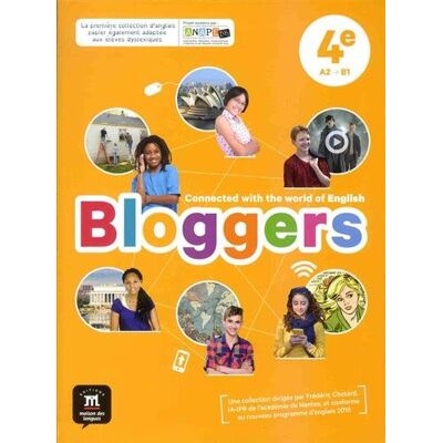 Collectif Bloggers, 4e, A2-B1, Cycle 4 : Nouveau Programme - Publicité Collectif Bloggers, 4e, A2-B1, Cycle 4 : Nouveau Programme - Publicité