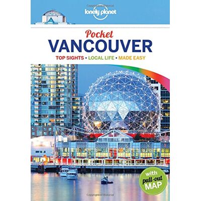 Lonely Planet Pocket Vancouver : Top Sights, Local Life, Made Easy - Publicité Lonely Planet Pocket Vancouver : Top Sights, Local Life, Made Easy - Publicité