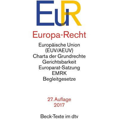 Europa-Recht: Vertrag Über Die Europäische Union, Vertrag Über Die Arbeitsweise Der Europäischen Union, Charta Der Grundrechte Der Europäischen Union, ... Einf. V. Claus D. Classen (Beck-Texte Im Dtv) - Publicité Europa-Recht: Vertrag Über Die Europäische Union, Vertrag Über Die Arbeitsweise Der Europäischen Union, Charta Der Grundrechte Der Europäischen Union, ... Einf. V. Claus D. Classen (Beck-Texte Im Dtv) - Publicité