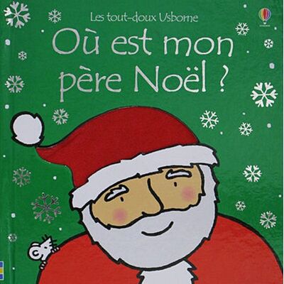 Fiona Watt Où Est Mon Père Noël ? - Publicité Fiona Watt Où Est Mon Père Noël ? - Publicité