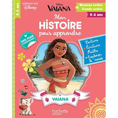 Vaiana : Mon Histoire Pour Apprendre : Moyenne Et Grande Section, 4-6 Ans - Publicité Vaiana : Mon Histoire Pour Apprendre : Moyenne Et Grande Section, 4-6 Ans - Publicité