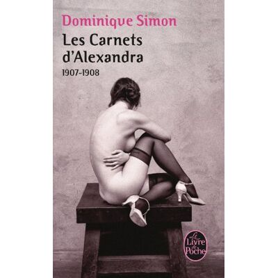 Simon Les Carnets D'Alexandra : 1907-1908 - Publicité Simon Les Carnets D'Alexandra : 1907-1908 - Publicité