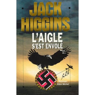 Jack Higgins L'Aigle S'Est Envolé - Publicité Jack Higgins L'Aigle S'Est Envolé - Publicité