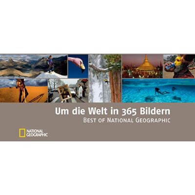 Alexandra Funk Um Die Welt In 365 Bildern: Best Of National Geographic - Publicité Alexandra Funk Um Die Welt In 365 Bildern: Best Of National Geographic - Publicité