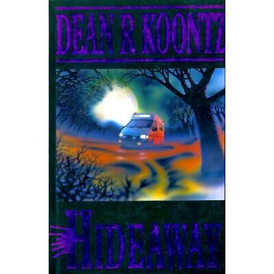 Dean Koontz Hideaway: A Spine-Chilling, Supernatural Thriller - Publicité Dean Koontz Hideaway: A Spine-Chilling, Supernatural Thriller - Publicité