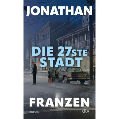 Jonathan Franzen Die 27ste Stadt - Publicité Jonathan Franzen Die 27ste Stadt - Publicité