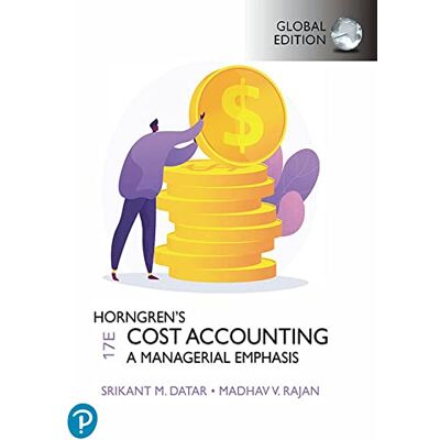 Srikant Datar Horngren'S Cost Accounting, Global Edition - Publicité Srikant Datar Horngren'S Cost Accounting, Global Edition - Publicité
