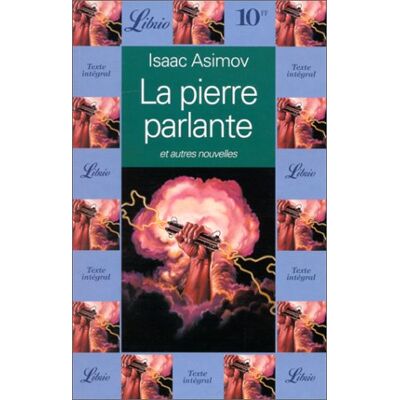 Isaac Asimov La Pierre Parlante : Et Autres Nouvelles - Publicité Isaac Asimov La Pierre Parlante : Et Autres Nouvelles - Publicité