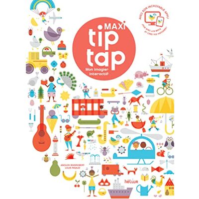 Louis Rigaud Maxi Tip Tap, Mon Imagier Interactif - Publicité Louis Rigaud Maxi Tip Tap, Mon Imagier Interactif - Publicité