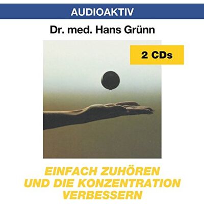 Grünn, Hans Dr.Med. Einfach Zuhören Und Die Konzentration Verbessern - Publicité Grünn, Hans Dr.Med. Einfach Zuhören Und Die Konzentration Verbessern - Publicité