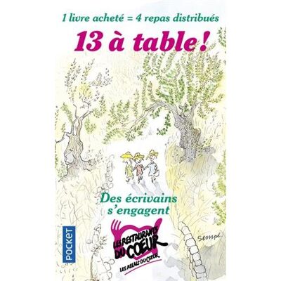 Collectif 13 À Table ! : 2018 : Des Écrivains S'Engagent - Publicité Collectif 13 À Table ! : 2018 : Des Écrivains S'Engagent - Publicité