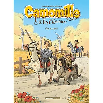 Camomille Et Les Chevaux. Vol. 7. Que Du Vent ! - Publicité Camomille Et Les Chevaux. Vol. 7. Que Du Vent ! - Publicité