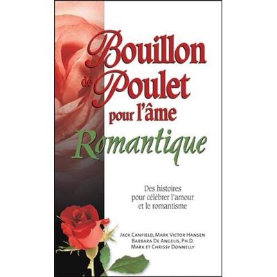 Collectif Bouillon De Poulet Pour L'Ame Romantique - Poche - Publicité Collectif Bouillon De Poulet Pour L'Ame Romantique - Poche - Publicité
