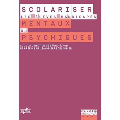Collectif Scolariser Les Élèves Handicapés Mentaux Ou Psychiques - Publicité Collectif Scolariser Les Élèves Handicapés Mentaux Ou Psychiques - Publicité