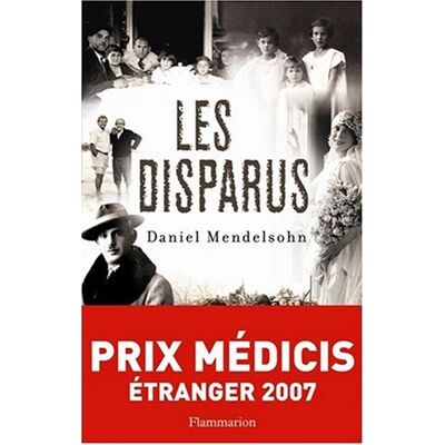 Daniel Mendelsohn Les Disparus - Publicité Daniel Mendelsohn Les Disparus - Publicité